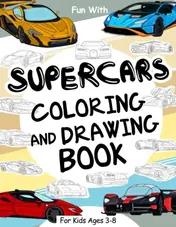 Cover of Supercars Coloring and Drawing Book for Kids