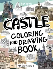 Cover of Castle Coloring and Drawing Book for Kids