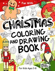 Cover of Christmas Coloring and Drawing Book for Kids
